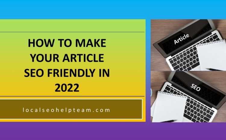 How to Make Your Article SEO Friendly